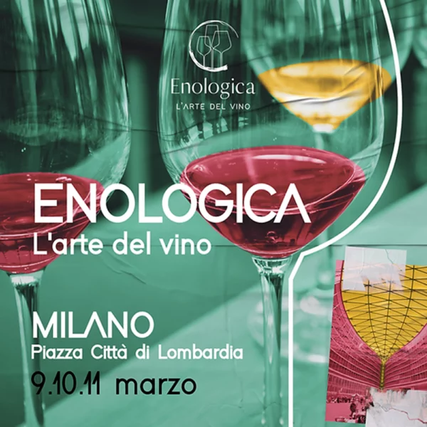 Enologica – il Mercato del Vino torna a Milano