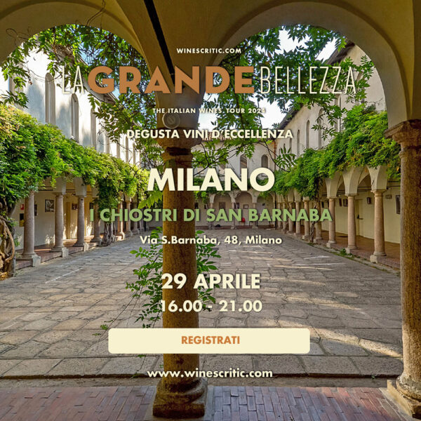 La Grande Bellezza a Milano: i migliori vini da degustare