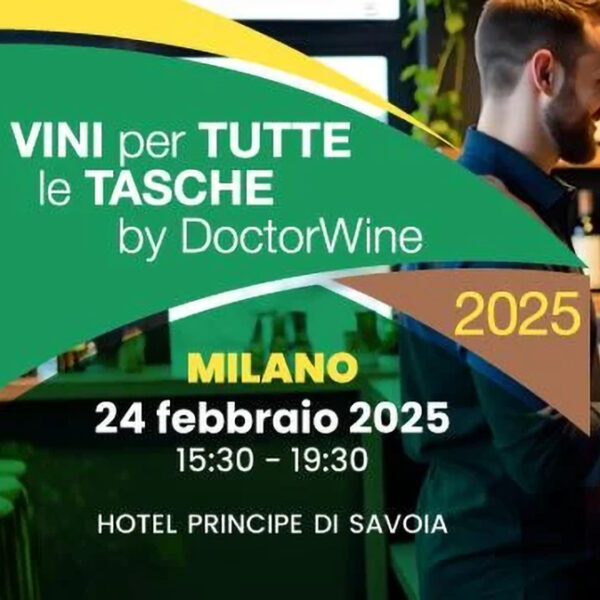 DoctorWine, arriva Vini per tutte le tasche 2025