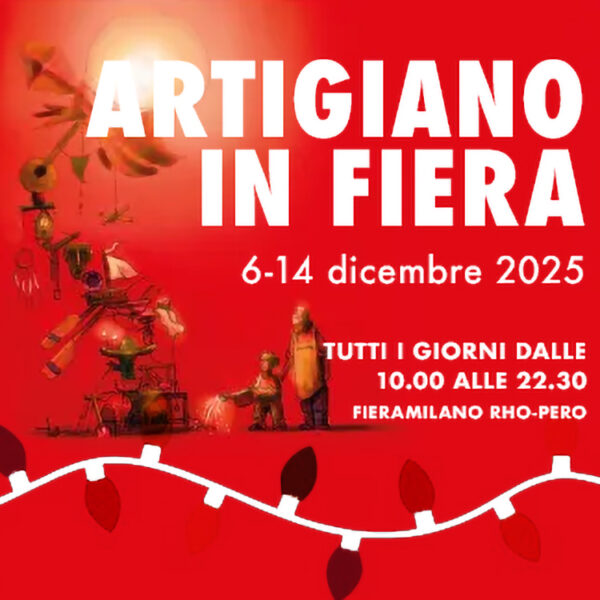 Artigiano in Fiera: un viaggio tra mestieri e sapori