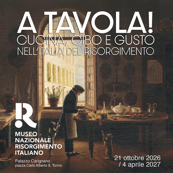 Mostra A tavola a Torino: la storia d’Italia nel piatto